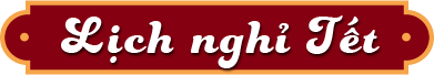 Lịch nghỉ tết 2022