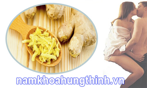 chữa xuất tinh sớm bằng gừng tươi